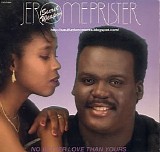 Jerome ''Secret Weapon'' Priester - No Better Love Than Yours