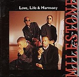 Milestone - Love, Life & Harmony