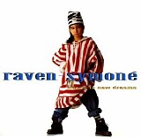 Raven-SymonÃ© - Here's To New Dreams