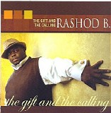 Rashod B - The Gift and the Calling