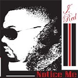 J. Red - The Notice Me Ep