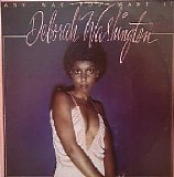 Deborah Washington - Any Way You Want It