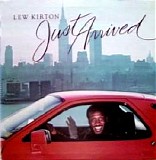 Lew Kirton - Just Arrived