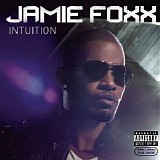 Jamie Foxx - Intuition