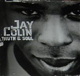 Jay Colin - Truth & Soul