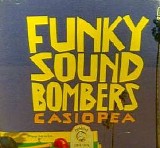 Casiopea - Funky Sound Bombers