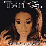 Teri G. - Head Above Water