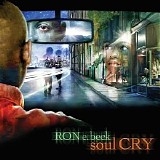 Ron E Beck - Soul Cry