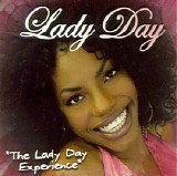 Lady Day - The Lady Day Experience