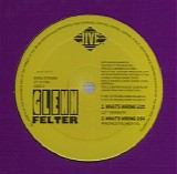 Glenn Felter - What's Wrong 12''