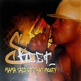 Skeet - Mama Said Get That Money