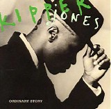 Kipper Jones - Ordinary Story