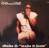 J.d. Puma Lewis - Shake It Make It Loose