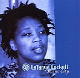 LaTanya Lockett - In The City