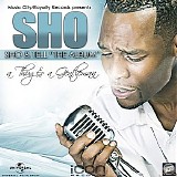 Sho - Sho & Tell (Thug & a Gentleman)