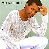 MLU - Debut