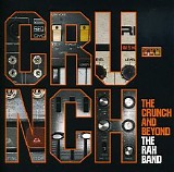 Rah Band - The Crunch and Beyond