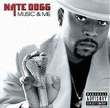 Nate Dogg - Music & Me