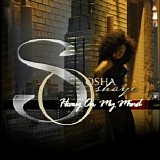 Sosha Oshaye - Heavy on My Mind