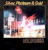 Silver Platinum & Gold - Hollywood