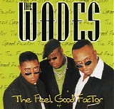 Wades (The) - The Feel Good Factor