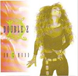 Double Z - In Z Mood