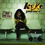 Keke Palmer - So Uncool