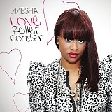 Mesha - Love Roller Coaster