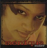 Monique Miller - Monique Miller