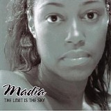 Madia - The Limit Is the Sky