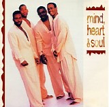 Mind, Heart & Soul - Mind, Heart & Soul