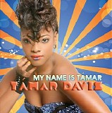 Tamar Davis - My Name Is Tamar