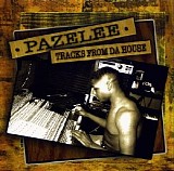 Pazelee - Tracks from Da House