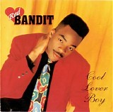 Red Bandit - Cool Lover Boy