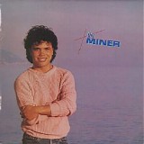 Tim Miner - Tim Miner