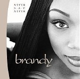 Brandy - Never Say Never