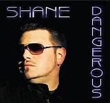 Shane Anderson - Dangerous