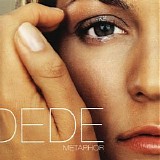 Dede - Metaphor