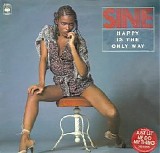 Sine - Happy Is the Only Way