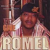 Romel - Never Give Up