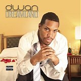 Dwan - Dreamland