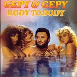 Gepy & Gepy - Body to Body