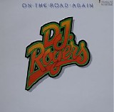 D.j. Rogers - On the Road Again