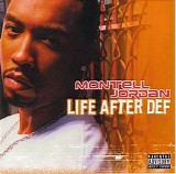 Montell Jordan - Life After Def