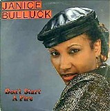 Janice Bulluck - Don't Start a Fire