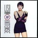 Lisa Fischer - So Intense