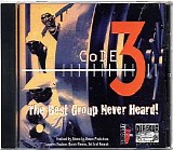 Code 3 - The Best Group Never Heard!