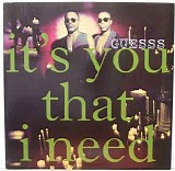 Guesss - It's You That I Need 12''