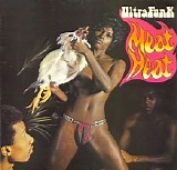 Ultrafunk - Meat Heat