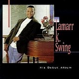 Lamarr K Swing - His Debut Album